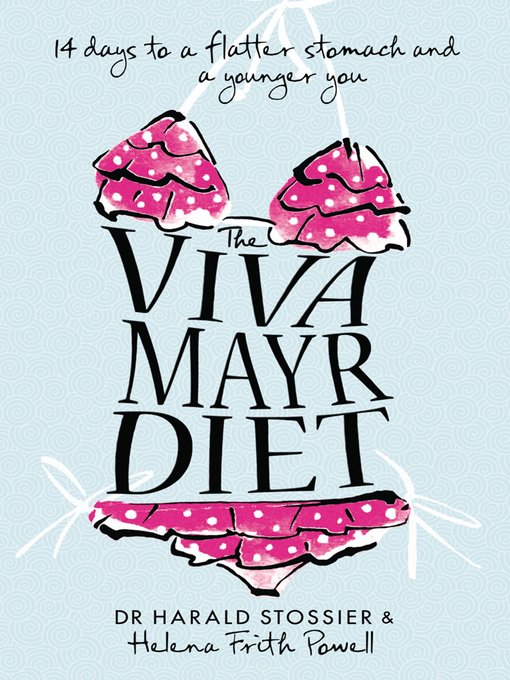 Title details for The Viva Mayr Diet by Dr Harald Stossier - Available